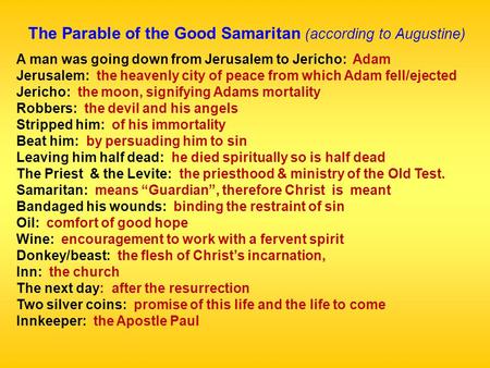 The Parable of the Good Samaritan (according to Augustine)