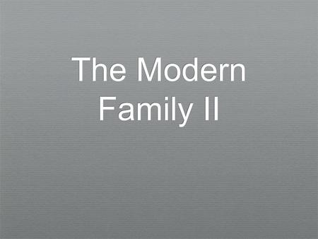 The Modern Family II. Garden concept ✦ Every Garden will produce multiple types of fruit for the purpose of reaching desired goal. ✦ The goal of ever.