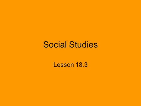 Social Studies Lesson 18.3. * In 1943 the musical Oklahoma! opened on Broadway and became an instant American classic. Set in the Oklahoma territory just.