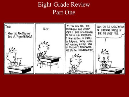 Eight Grade Review Part One. Matter Matter - anything that has mass and takes up space. Can be classified as elements, compounds, or mixtures Made up.