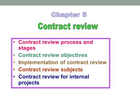 Chapter 5 Contract review Contract review process and stages