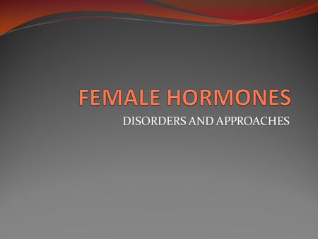 DISORDERS AND APPROACHES. SYNTHETIC VS NATURAL Patent law- only synthetic allowed not natural – so drug companies forced to concentrate on active ingredients.