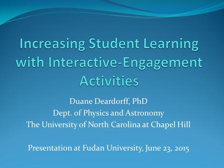 Increasing Student Learning with Interactive-Engagement Activities