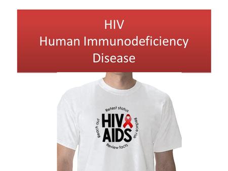 HIV Human Immunodeficiency Disease