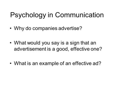 Psychology in Communication