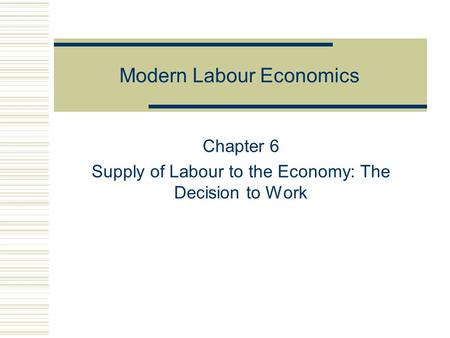 Modern Labour Economics