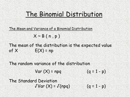 The Binomial Distribution