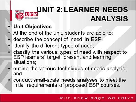 UNIT 2: LEARNER NEEDS ANALYSIS