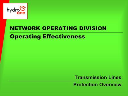 NETWORK OPERATING DIVISION Operating Effectiveness