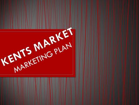 MARKETING PLAN. Want to be known for quality to the customers and with the products provided.