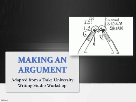 Adapted from a Duke University Writing Studio Workshop.