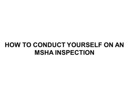 HOW TO CONDUCT YOURSELF ON AN