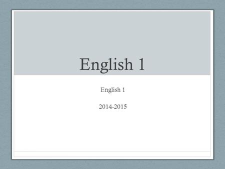 English 1 2014-2015. Ms. Christensen Teacher Extraordinaire North Park University Basketball Coach The Oldest – younger brother and sister.