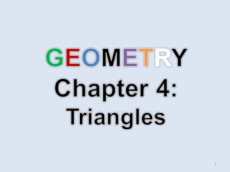 1. 2 Definition of Congruent Triangles ABCPQR Δ ABC Δ PQR AP B Q C R If then the corresponding sides and corresponding angles are congruent ABCPQR, Δ.