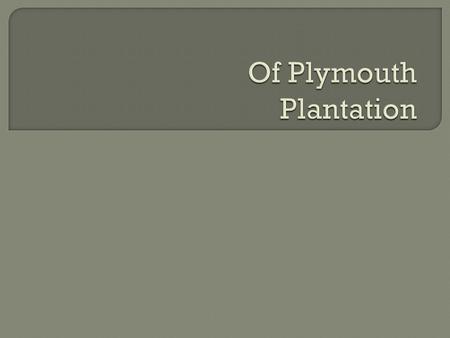 Of Plymouth Plantation