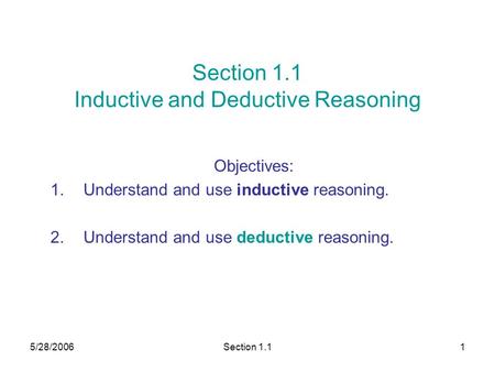 Section 1.1 Inductive and Deductive Reasoning