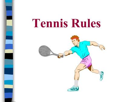 Tennis Rules.