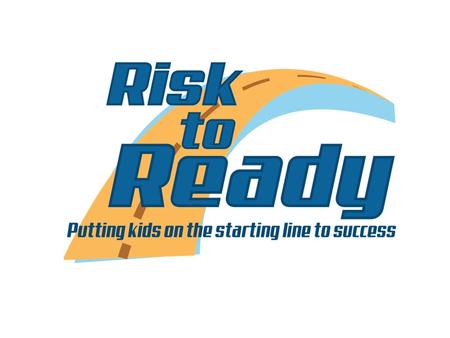 Slide 1. slide 2 slide 3 Risk to Ready begins with the Early Development Instrument Developed in Canada in 1998 and expanding across US since 2009 through.