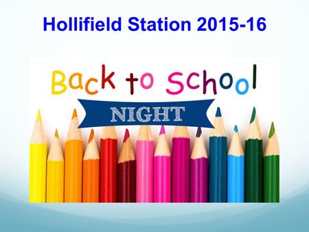 Hollifield Station 2015-16. Follow HSES PTA Facebook: “Hollifield Station Elementary PTA” Internet:www.HSESPTA.net.