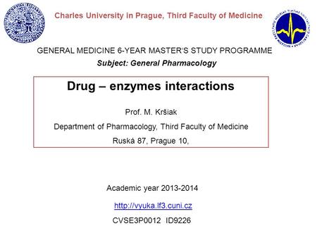 Drug – enzymes interactions