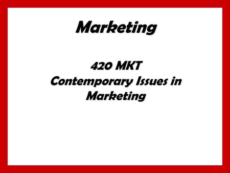 New Technology And Marketing 420 MKT