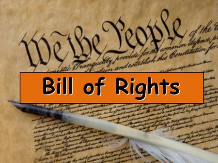 Bill of Rights.