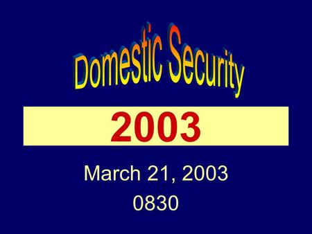 2003 March 21, 2003 0830. Please move conversations into ESF rooms and busy out all phones. Thanks for your cooperation.