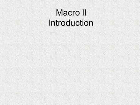 Macro II Introduction. 2 Course information 5EN453, 2 Lectures (6 ECTS) Lecturer: Pavel Potužák, Dpt. of Economics Office hours: Thursday 13:15-15:15,