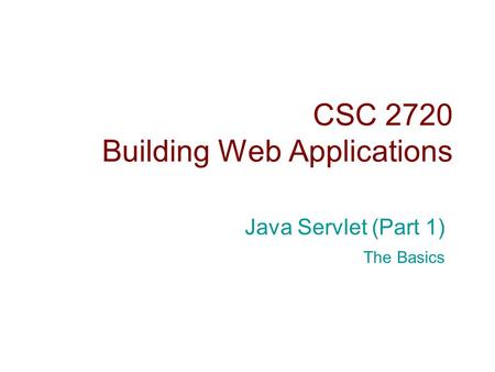 CSC 2720 Building Web Applications