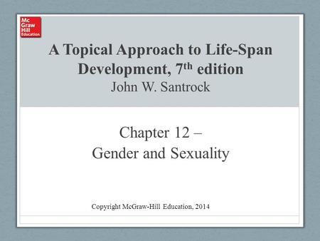 Chapter 12 – Gender and Sexuality