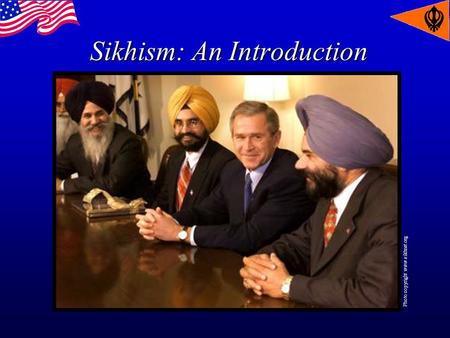 Sikhism: An Introduction Photo copyright www.sikhnet.org.