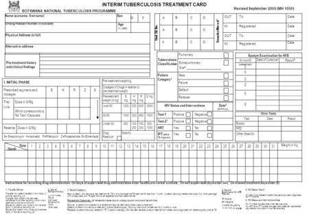 Extrapulmonary Site 2 :_____________________ Name (surname, first name) Age (in years) Sex F Alternative address Physical Address (in full) M INTERIM TUBERCULOSIS.