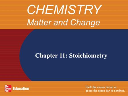 CHEMISTRY Matter and Change