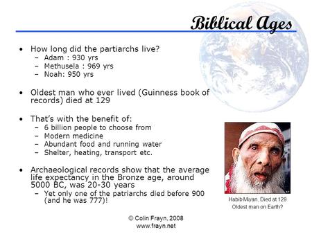 Biblical Ages How long did the partiarchs live?