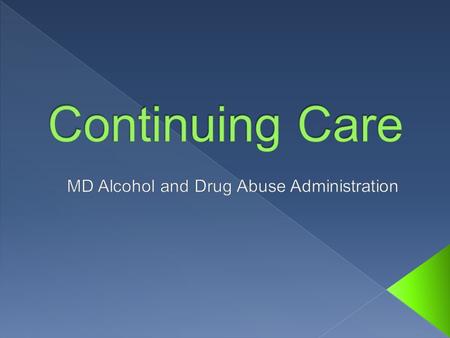 Intensive Residential Treatment (Level III.7, III.5) Long Term Residential Treatment (Level III.3, III.1) Intensive Outpatient Treatment (Level II.1)