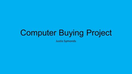 Computer Buying Project