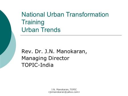 National Urban Transformation Training Urban Trends