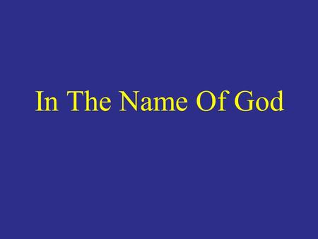 In The Name Of God. Patient Profile Gender: maleGender: male Age: 45Age: 45 Occupation:Occupation: Orthopedic resident Chief complaint: “ I have bleeding.