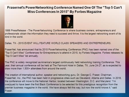 Frasernet's PowerNetworking Conference Named One Of The Top 5 Can't Miss Conferences In 2015 By Forbes Magazine 1888 PressRelease - The PowerNetworking.