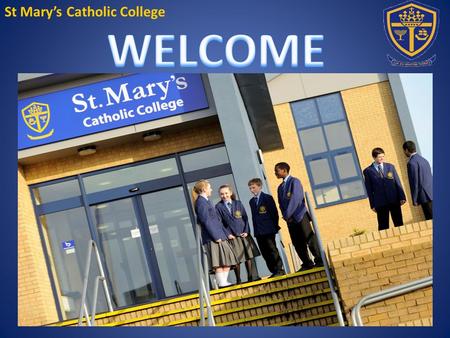 St Mary’s Catholic College. Blue Blazer with St Mary’s badge St Mary’s College tie (Year tie) Light blue shirt with top button Black sensible school.