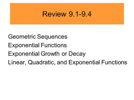 Review Geometric Sequences Exponential Functions