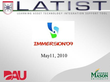 May11, 2010. Introduction: Project Team Agenda Introduction Performance Analysis LATIST Framework Usage Centered Design Process LATIST Development Usability.