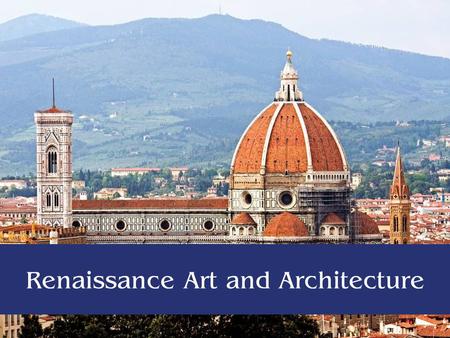 Renaissance Art and Architecture