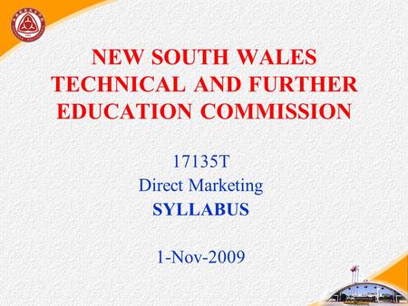 NEW SOUTH WALES TECHNICAL AND FURTHER EDUCATION COMMISSION 17135T Direct Marketing SYLLABUS 1-Nov-2009.