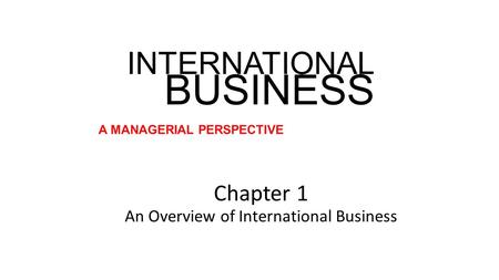 INTERNATIONAL BUSINESS