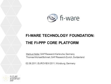 Agenda Context and Vision FI-WARE Architecture