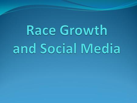 Social Media Overview Human nature “We are social creatures. We crave social interactions. We love to belong to social groups, listen to stories, share.