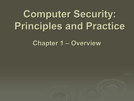 Computer Security: Principles and Practice