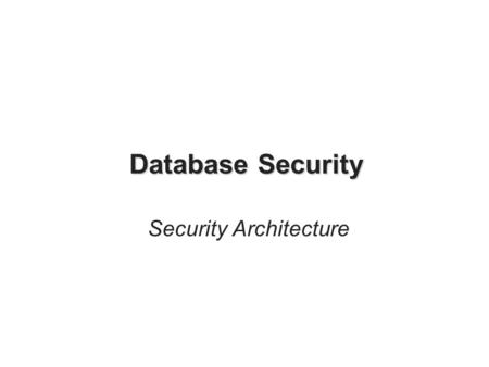 Security Architecture