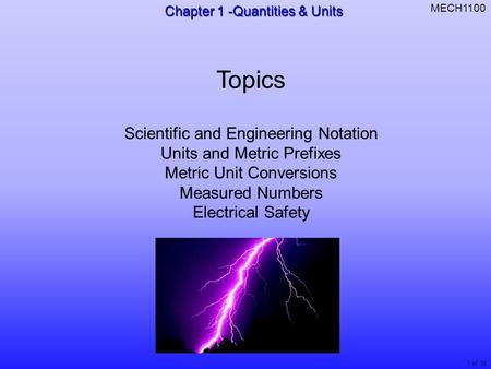 Topics Scientific and Engineering Notation Units and Metric Prefixes